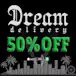 Dream Delivery - Los Angeles, California