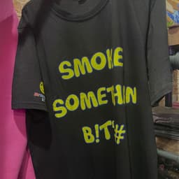 Smoke Something T-Shirt Smoke Something T-Shirt